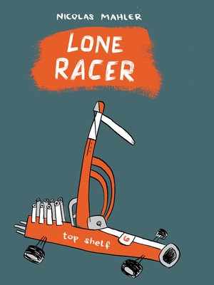 cover image of Lone Racer